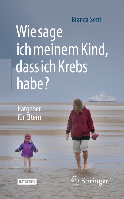 Cover für Buch Wie sage ich meinem Kind, dass ich Krebs habe?