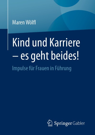 Link zu Buch Kind und Karriere – es geht beides!