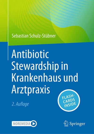 Cover für Buch Antibiotic Stewardship in Krankenhaus und Arztpraxis