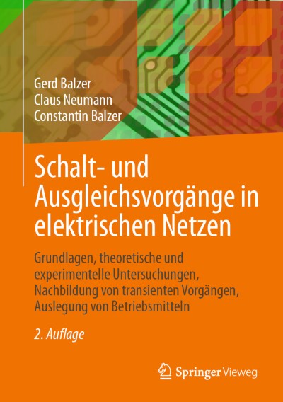 Schalt- und Ausgleichsvorgänge in elektrischen Netzen