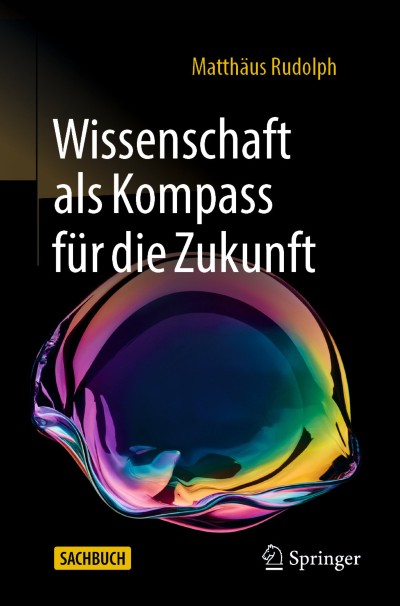 Wissenschaft als Kompass für die Zukunft