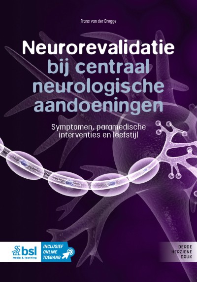 Cover of Boek Neurorevalidatie bij centraal neurologische aandoeningen