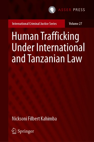 Link to Book Human Trafficking Under International and Tanzanian Law