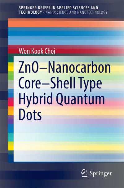 Link to Book ZnO-Nanocarbon Core-Shell Type Hybrid Quantum Dots