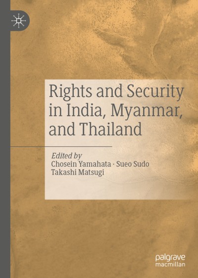 Link to Book Rights and Security in India, Myanmar, and Thailand