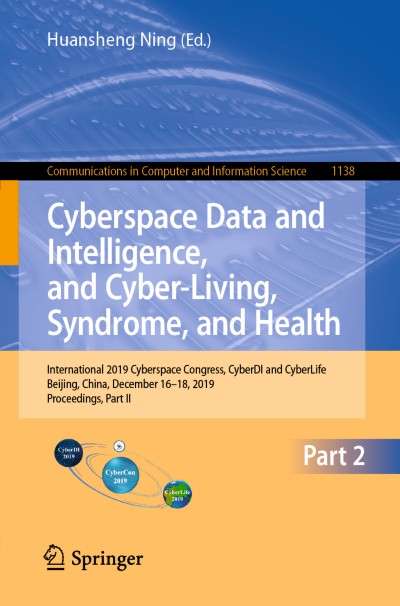 Link to Book Cyberspace Data and Intelligence, and Cyber-Living, Syndrome, and Health