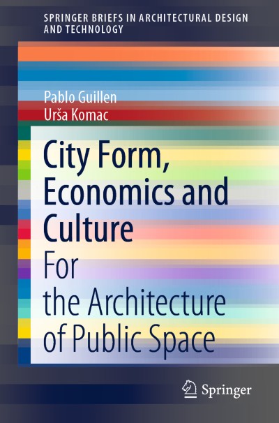 Cover of Book City Form, Economics and Culture