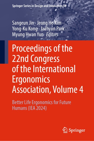 Link to Book Proceedings of the 22nd Congress of the International Ergonomics Association, Volume 4