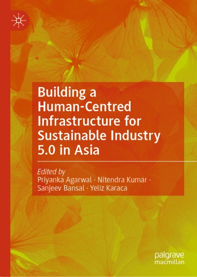 Cover für Buch Building a Human-Centred Infrastructure for Sustainable Industry 5.0 in Asia