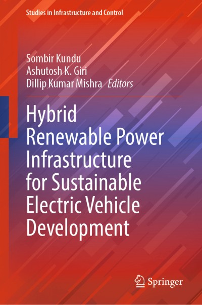 Hybrid Renewable Power Infrastructure for Sustainable Electric Vehicle Development