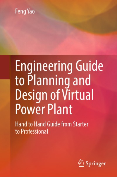 Engineering Guide to Planning and Design of Virtual Power Plant ...