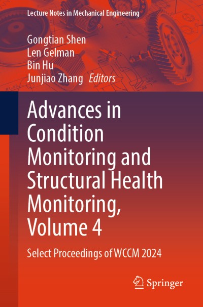 Advances in Condition Monitoring and Structural Health Monitoring ...