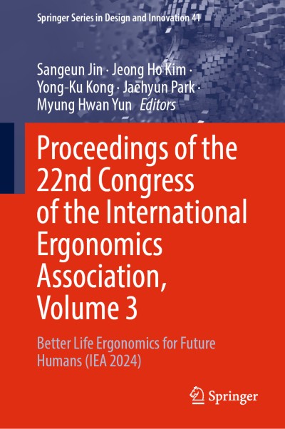 Link to Book Proceedings of the 22nd Congress of the International Ergonomics Association, Volume 3