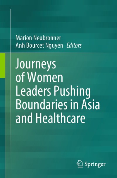 Link to Book Journeys of Women Leaders Pushing Boundaries in Asia and Healthcare