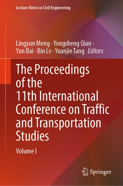 Cover für Buch The Proceedings of the 11th International Conference on Traffic and Transportation Studies