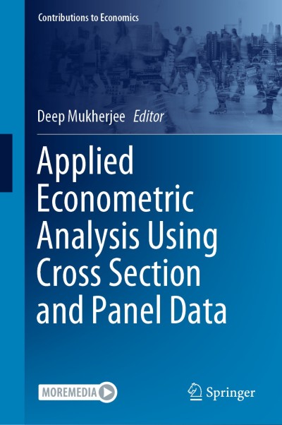 Applied Econometric Analysis Using Cross Section and Panel Data | springerprofessional.de Applied Econometric Analysis Using Cross Section and Panel Data | springerprofessional.de