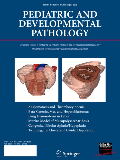 Pediatric and Developmental Pathology 4/2005