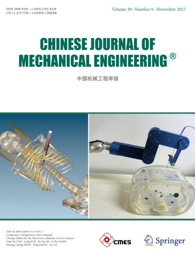 Chinese Journal of Mechanical Engineering 6/2017