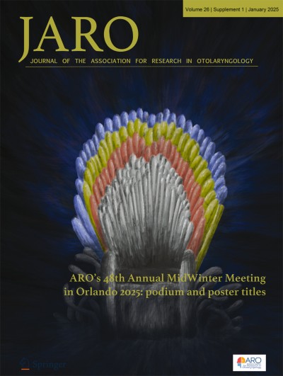 Journal of the Association for Research in Otolaryngology 1/2025