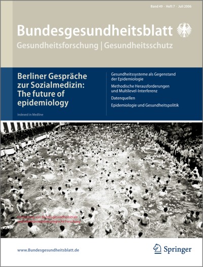 Bundesgesundheitsblatt - Gesundheitsforschung - Gesundheitsschutz 7/2006