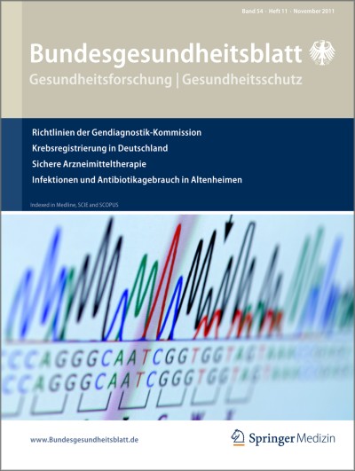 Bundesgesundheitsblatt - Gesundheitsforschung - Gesundheitsschutz 11/2011