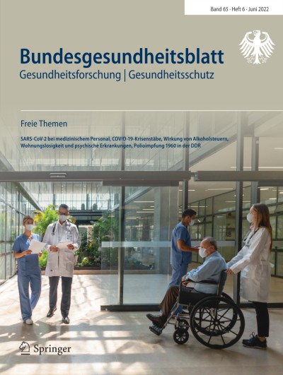 Bundesgesundheitsblatt - Gesundheitsforschung - Gesundheitsschutz 6/2022