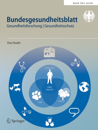 Bundesgesundheitsblatt - Gesundheitsforschung - Gesundheitsschutz 6/2023