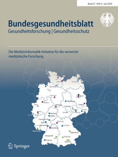 Bundesgesundheitsblatt - Gesundheitsforschung - Gesundheitsschutz 6/2024