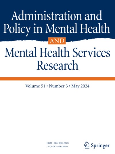 Administration and Policy in Mental Health and Mental Health Services Research 3/2024