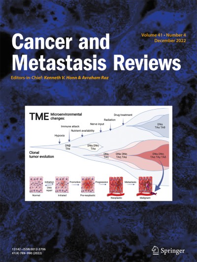 Cancer and Metastasis Reviews 4/2022