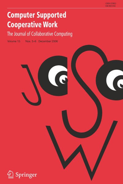 Computer Supported Cooperative Work (CSCW) 5-6/2006