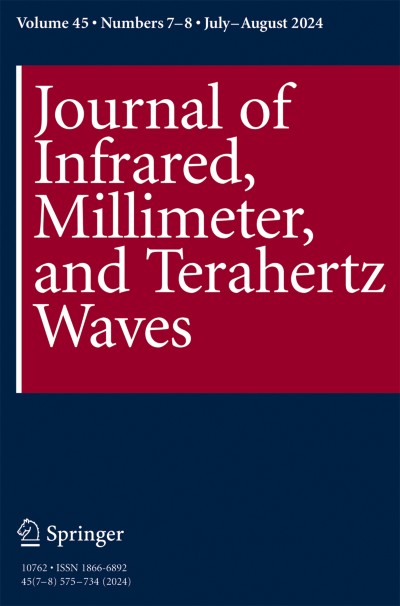 Journal of Infrared, Millimeter, and Terahertz Waves 7-8/2024