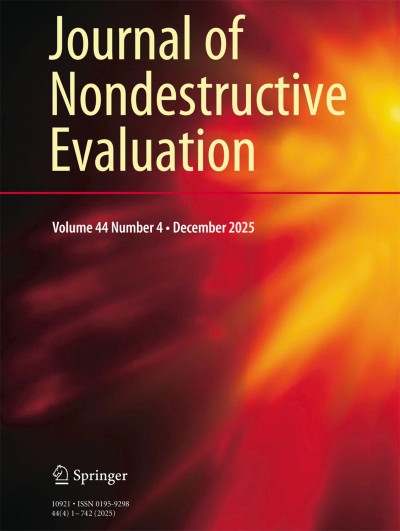 Journal of Nondestructive Evaluation 4/2025