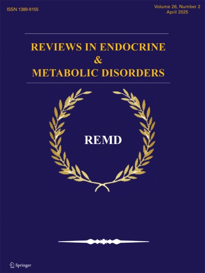 Reviews in Endocrine and Metabolic Disorders 2/2025