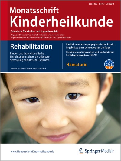 Monatsschrift Kinderheilkunde 7/2011
