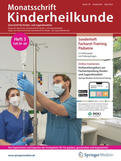 Monatsschrift Kinderheilkunde 2/2022
