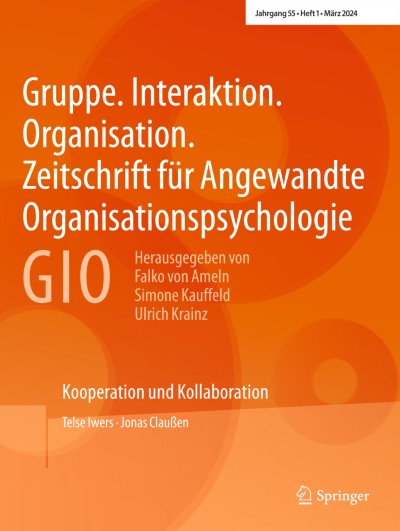 Gruppe. Interaktion. Organisation. Zeitschrift für Angewandte Organisationspsychologie (GIO) 1/2024