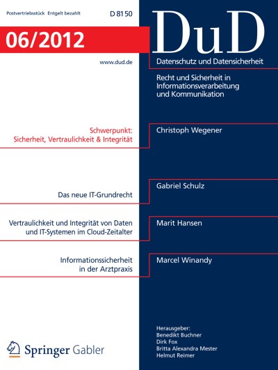 Datenschutz und Datensicherheit - DuD 6/2012