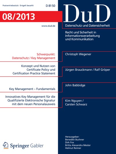 Datenschutz und Datensicherheit - DuD 8/2013
