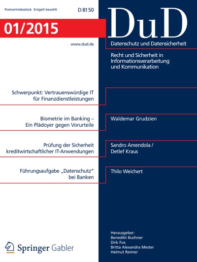 Datenschutz und Datensicherheit - DuD 1/2015