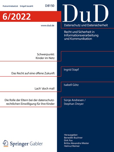 Datenschutz und Datensicherheit - DuD 6/2022