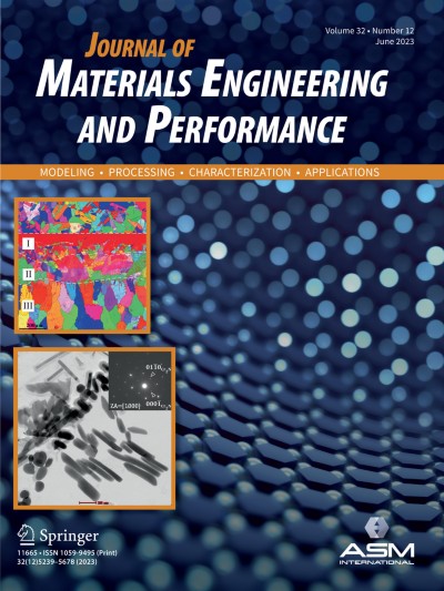 Journal of Materials Engineering and Performance 12/2023