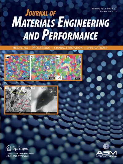 Journal of Materials Engineering and Performance 21/2023
