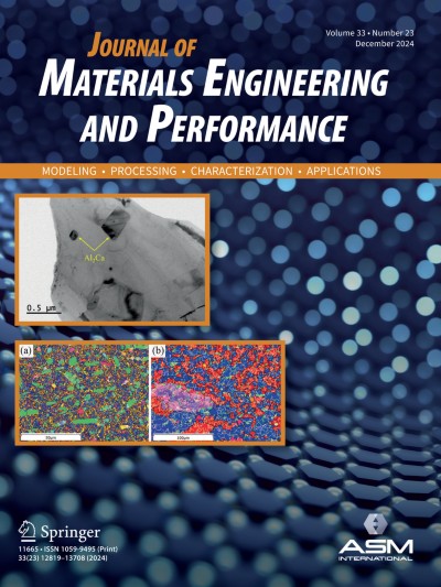 Journal of Materials Engineering and Performance 23/2024