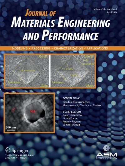 Journal of Materials Engineering and Performance 8/2024