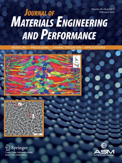 Journal of Materials Engineering and Performance 3/2025