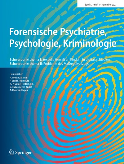 Forensische Psychiatrie, Psychologie, Kriminologie 4/2023