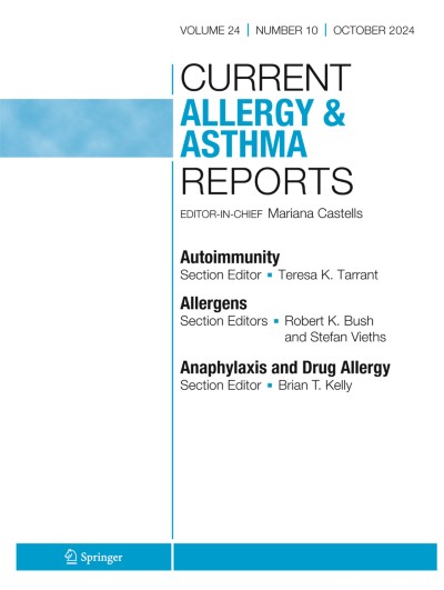 Current Allergy and Asthma Reports 10/2024