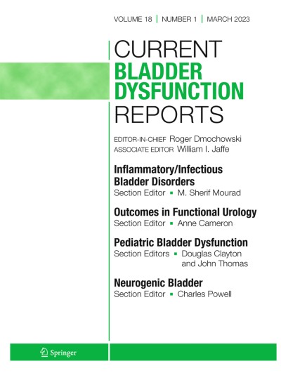 Current Bladder Dysfunction Reports 1/2023