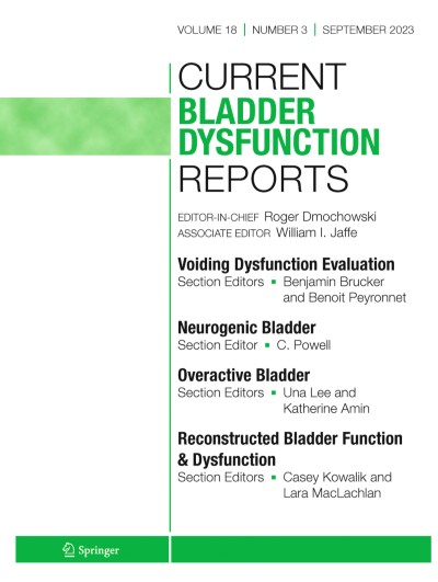 Current Bladder Dysfunction Reports 3/2023